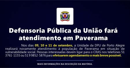Defensoria Pública da União fará atendimento em Paverama Defensoria Pública da União fará atendimento em Paverama