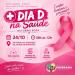 Outubro Rosa: unidades de saúde terão atendimento especial neste sábado